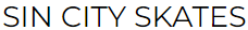 Sin City Skates Shop